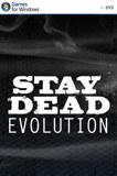 Stay Dead Evolution PC Full