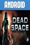 Dead Space Juego para Android Apk