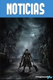 Retrasado el Bloodborne para Marzo 2015