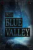 Into Blue Valley Remasterizado PC Full