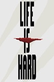 Life is Hard PC Full