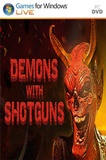 Demons with Shotguns PC Full