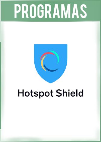 Hotspot Shield Business Versión 8.4.5 Full Español Hotspot Shield Business Versión 8.4.5 Full Español