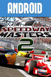Speedway Masters 2 Android 1.2 Full