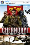 Chernobyl: Terrorist Attack PC Full