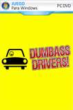 Dumbass Drivers PC Full