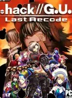 .hack//G.U. Last Recode (2017) PC Full