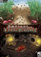Empires of the Undergrowth (2017) PC Game