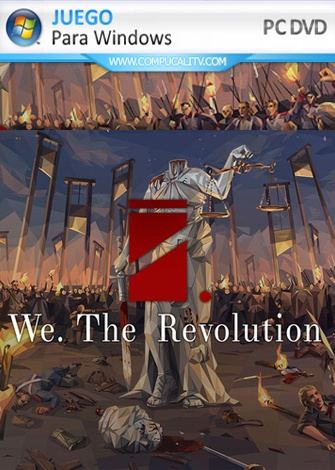 We The Revolution PC Full