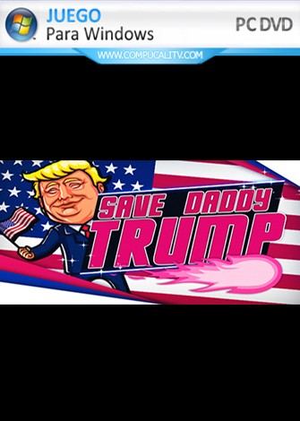 Save Daddy Trump PC Full