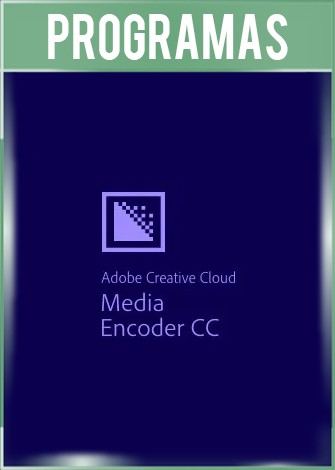 Adobe Media Encoder 2025 Versión Full Español