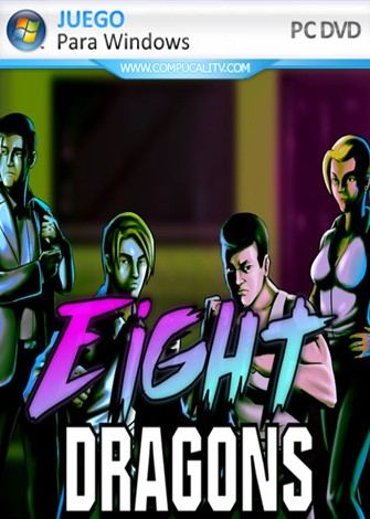 Eight Dragons (2019) PC Full Español