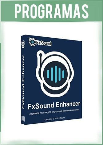 FxSound Enhancer Premium Versión Full