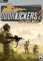 Door Kickers 2: Task Force North (2020) PC Game