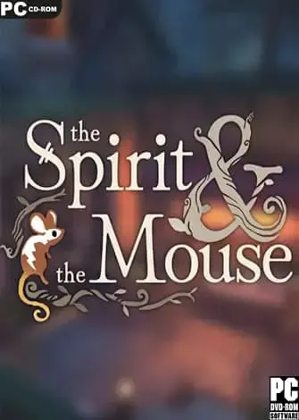The Spirit and the Mouse (2022) PC Full Español