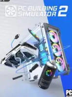 PC Building Simulator 2 (2022) PC Full Español