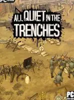 All Quiet in the Trenches PC GAME
