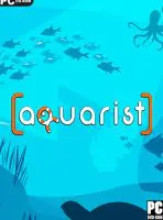 Aquarist (2024) PC Full Español