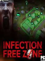 Infection Free Zone (2024) PC-GAME Español [Acceso Anticipado]