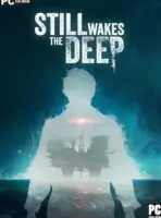 Still Wakes the Deep (2024) PC Full Español
