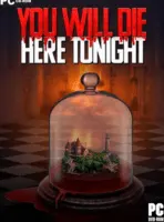 You Will Die Here Tonight (2023) PC Full Español