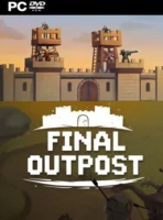 Final Outpost: Definitive Edition (2025) PC Full Español