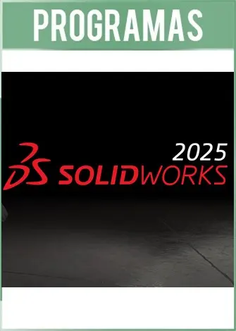 SolidWorks 2025 SP2.0 Full Premium Español