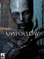 BrokenLore: UNFOLLOW (2026) PC Full Español