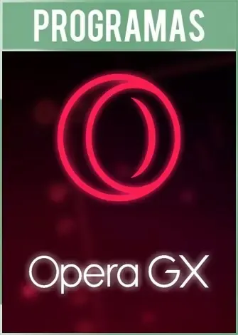 Opera GX Versión Full Español | Navegador para Gamers